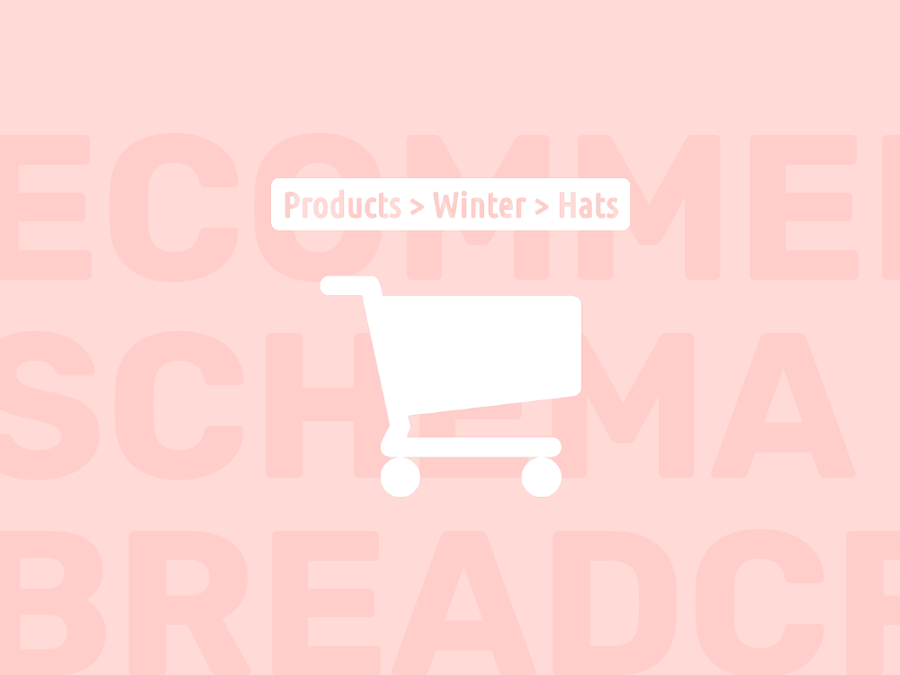 eCommerce Schema Breadcrumbs